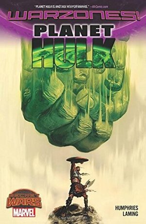 Planet Hulk: Warzones! by Greg Pak, Sam Humphries, Mark Laming, Takeshi Miyazawa, Mike del Mundo