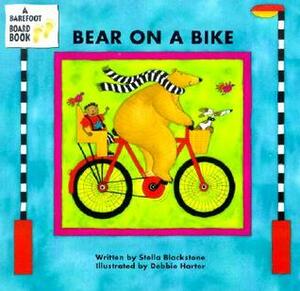 Bear on a Bike by Debbie Harter, Stella Blackstone