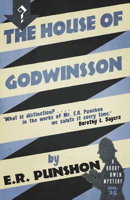 The House of Godwinsson: A Bobby Owen Mystery by E. R. Punshon