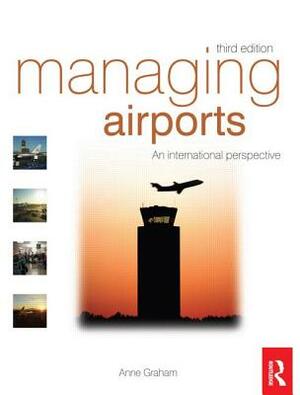 Managing Airports by Anne Graham