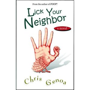 Lick Your Neighbor by Chris Genoa
