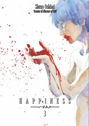 Happiness, Vol. 3 by Shuzo Oshimi