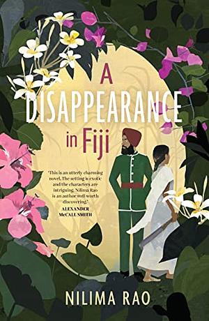 A Disappearance in Fiji by Nilima Rao