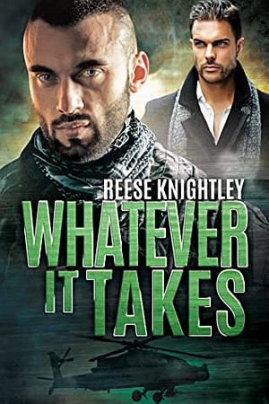 Whatever It Takes by Reese Knightley