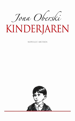 Kinderjaren: Novelle by Jona Oberski