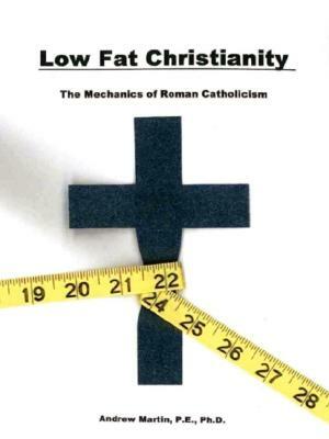 Low Fat Christianity by Andrew Martin