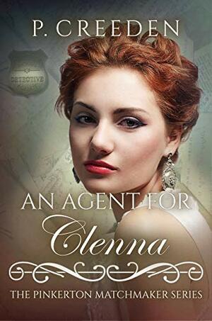 An Agent for Clenna by P. Creeden