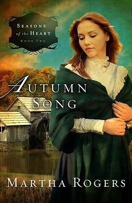 Autumn Song by Martha Rogers