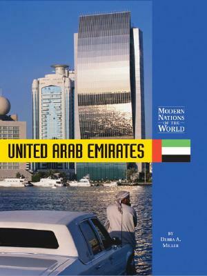 United Arab Emirates by Debra A. Miller