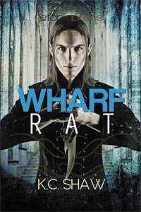 Wharf Rat by K.C. Shaw