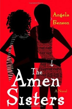 The Amen Sisters by Angela Benson