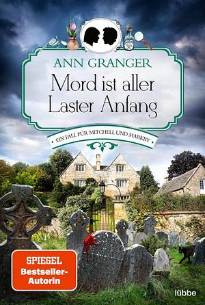 Mord ist aller Laster Anfang by Ein Mitchell, Markby Roman, Ann Granger, Edith Walter