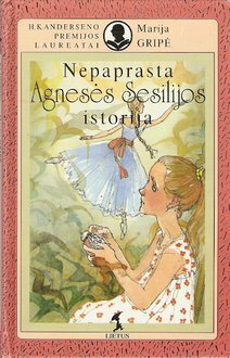 Nepaprasta Agnesės Sesilijos istorija by Eugenija Stravinskienė, Maria Gripe