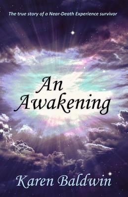 An Awakening by Karen Baldwin