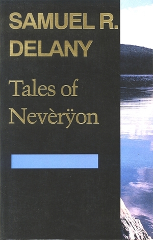 Tales of Nevèrÿon by Samuel R. Delany