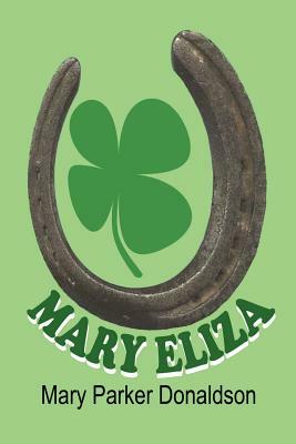Mary Eliza by Mary Parker Donaldson