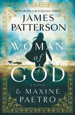 Woman of God by Maxine Paetro, James Patterson