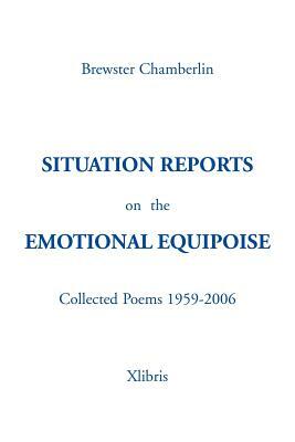 Situation Reportson Theemotional Equipoise by Brewster Chamberlin