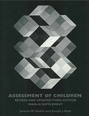 Assessment Of Children: Wais Iii Supplement by Jerome M. Sattler