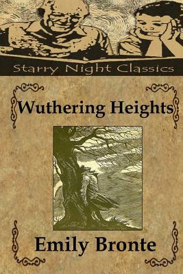 Wuthering Heights by Emily Brontë