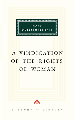 A Vindication of the Rights of Woman by Mary Wollstonecraft