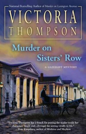 Murder on Sisters' Row by Victoria Thompson