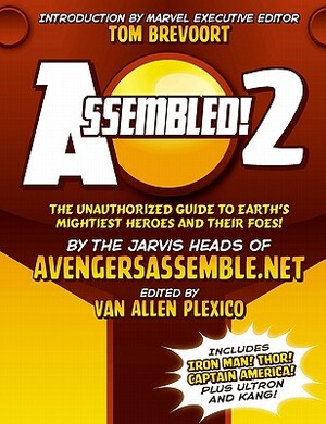 Assembled! 2: Earth's Mightiest Heroes and Villains by Van Allen Plexico