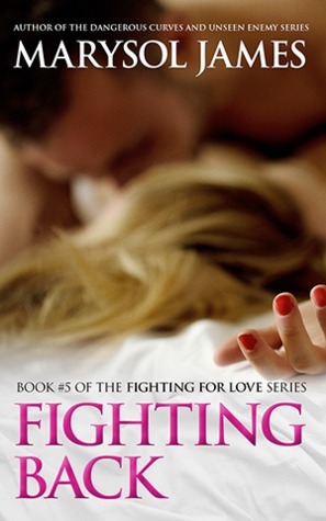 Fighting Back by Marysol James