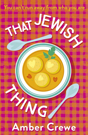 That Jewish Thing by Amber Crewe