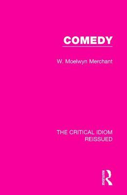 Comedy by Moelwyn Merchant