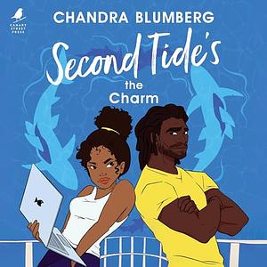 Second Tide's the Charm by Chandra Blumberg