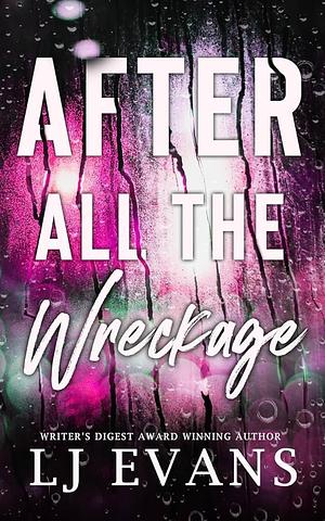 After All The Wreckage by L.J. Evans