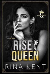 Rise of a Queen by Rina Kent