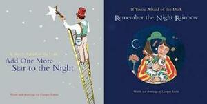 If You're Afraid of the Dark, Remember the Night Rainbow / Add One More Star to the Night by Cooper Edens