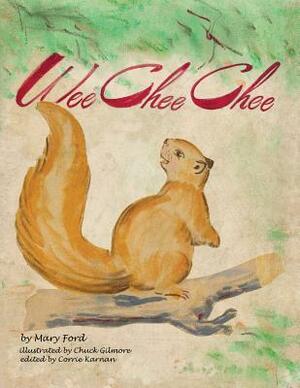 Wee Chee Chee by Mary Ford