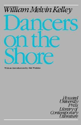 Dancers on the Shore by William Melvin Kelley