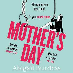 Mother's Day by Abigail Burdess