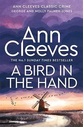 A Bird in the Hand  by Ann Cleeves