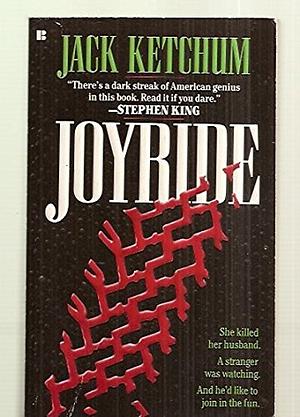 Joyride by Jack Ketchum