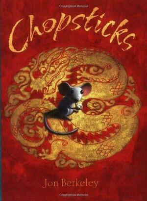 Chopsticks by Jon Berkeley