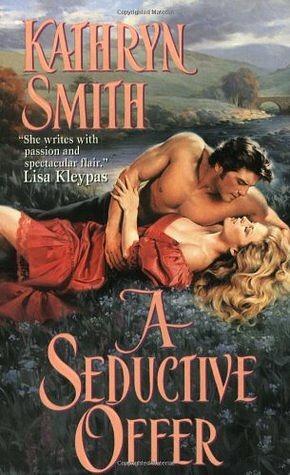 A Seductive Offer by Kathryn Smith