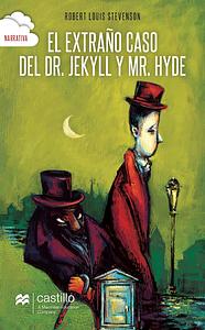 The Strange Case of Dr. Jekyll and Mr. Hyde by Robert Louis Stevenson