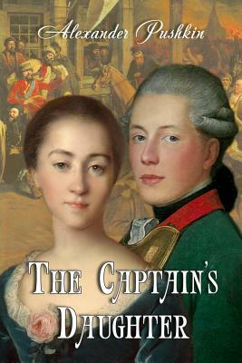 The Captain's Daughter by Alexander Pushkin