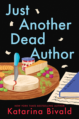 Just Another Dead Author by Katarina Bivald