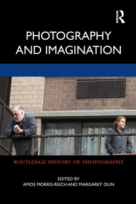 Photography and Imagination by 