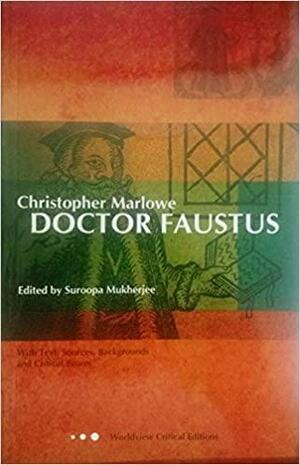 Doctor Faustus by Christopher Marlowe