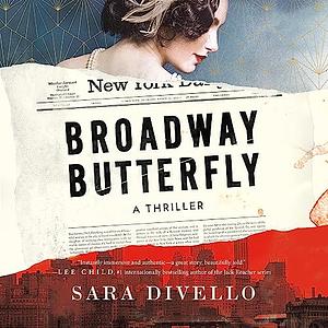 Broadway Butterfly by Sara DiVello