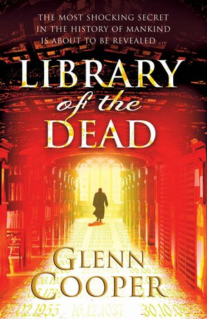 Library of the Dead by Glenn Cooper