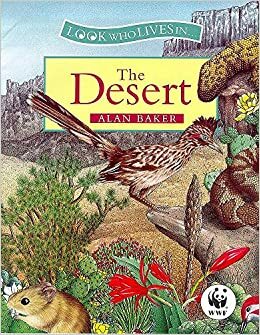 Look Who Lives in the Desert by Alan Baker