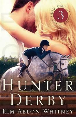 Hunter Derby by Kim Ablon Whitney